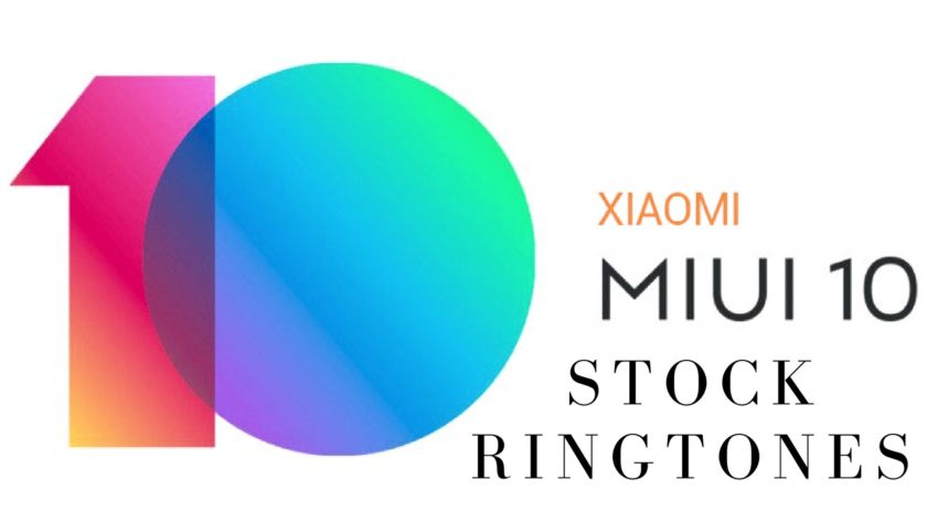 MIUI 10 Stock Ringtones