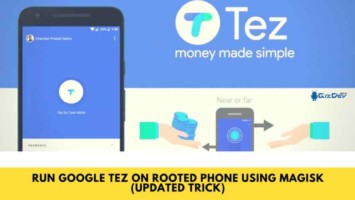How To RUN Google Pay On Rooted Phone