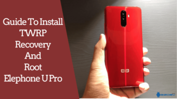 TWRP Recovery And Root Elephone U Pro