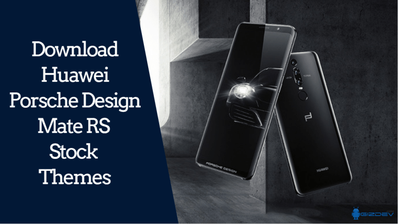Huawei Porsche Design Mate RS Stock Themes