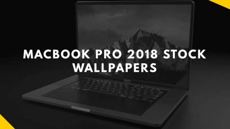 Macbook pro 2018 stock wallpapers