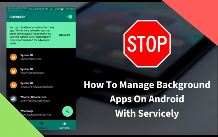 Manage Background Apps Android