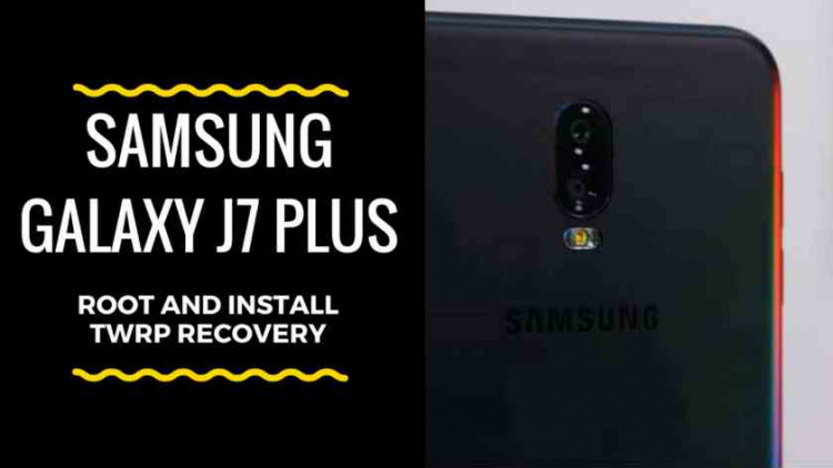 Guide To Install 3.2.1 TWRP Recovery And Root Galaxy J7 Plus