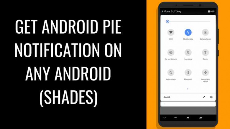 How To Get Android Pie Notification On Any Android (Shades). Follow the post to get Android Pie notification