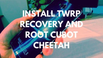 How To Install TWRP Recovery And Root Cubot Cheetah With MTK Flash Tool. Follow the post to Root Cubot Cheetah