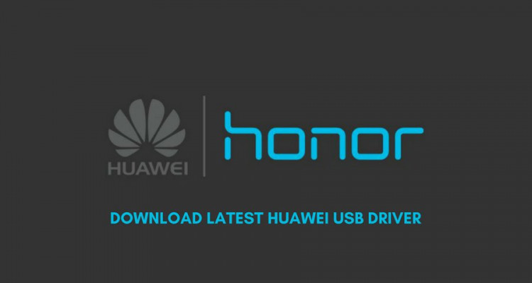 Download Huawei USB Driver