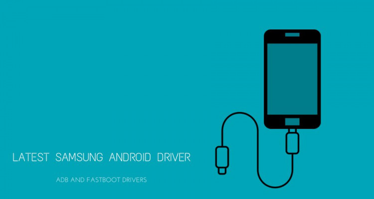 Download Latest Samsung Android Driver