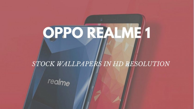 Download OPPO Realme 1 Stock Wallpapers In High Resolution. Follow the post to know OPPO Realme 1 specifications. Realme 1 wallpapers.