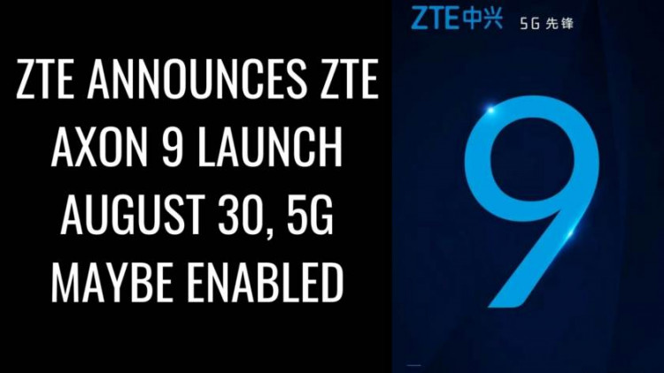 ZTE Announces ZTE Axon 9 Launch 30 August, 5G Feature Maybe Enabled. Follow the post to know ZTE Axon 9 Specifications.