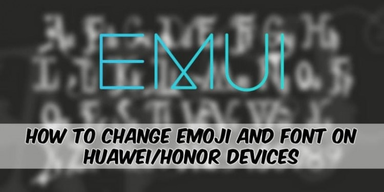 change Huawei Font