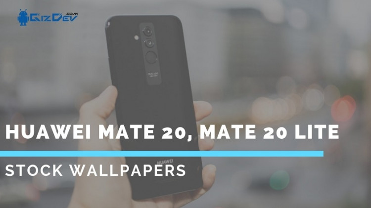 Huawei Mate 20 Lite, Mate 20 Stock Wallpapers. know about Mate 20 Specifications. Mate 20 wallpapers, Mate 20 lite wallpapers.