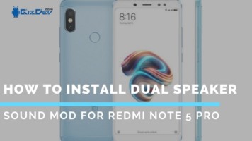 How To Install Dual Speaker Sound MOD For Redmi Note 5 Pro. Follow the post to get Sound MOD On Redmi Note 5 Pro.