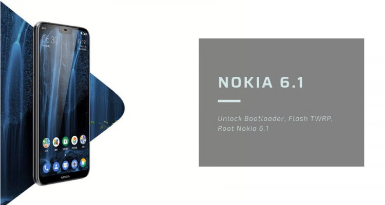 How to Root Nokia 6.1