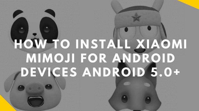 How To Install Xiaomi Mimoji For Android Devices Android 5.0+. Follow the post to get Xiaomi Mimoji For Android Devices.