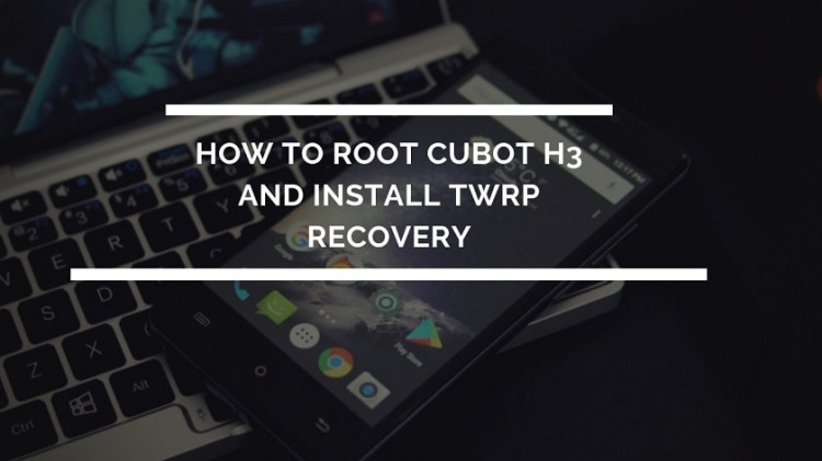 How To Root Cubot H3 And Install TWRP Recovery (Working Method). Follow the post to get root on Cubot H3. Follow steps correctly.
