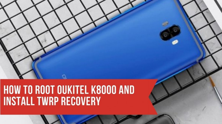 How To Root OUKITEL K8000 And Install TWRP Recovery. Follow the post to get root on OUKITEL K8000. Follow steps correctly.