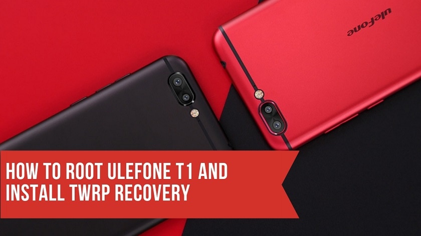 How To Root Ulefone T1 And Install TWRP Recovery Working Method. Follow the post to get root on Ulefone T1.