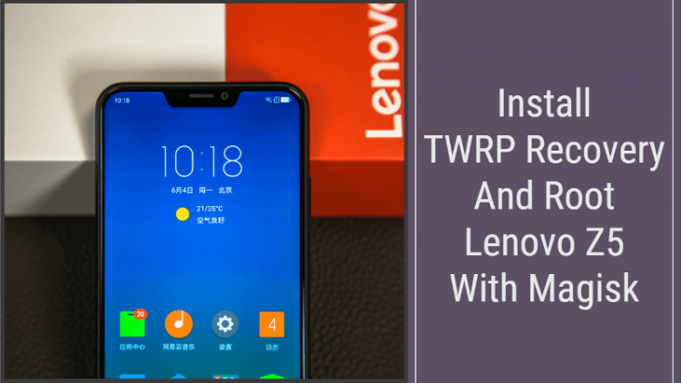 Root Lenovo Z5