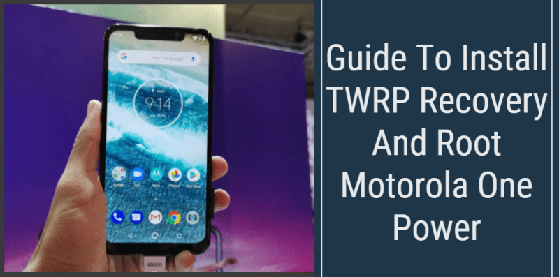 Root Motorola One Power