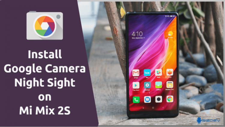 Google Camera Night Sight on Mi Mix 2S