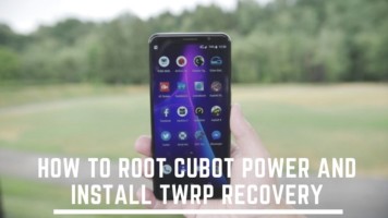 How To Root Cubot Power And Install TWRP Recovery. Follow the post to get root on Cubot Power. Follow steps correctly.