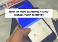 How To Root Elephone A4 And Install TWRP Recovery. Follow the post to get root on Elephone A4. Follow steps correctly.