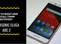 How To Root Panasonic Eluga Arc 2 And Install TWRP Recovery. Follow the get root on Panasonic Eluga Arc 2.