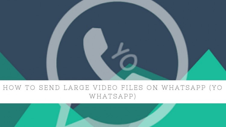 How To Send Large Video Files On WhatsApp (Yo WhatsApp). Follow the post send WhatsApp Maximum Video size videos.