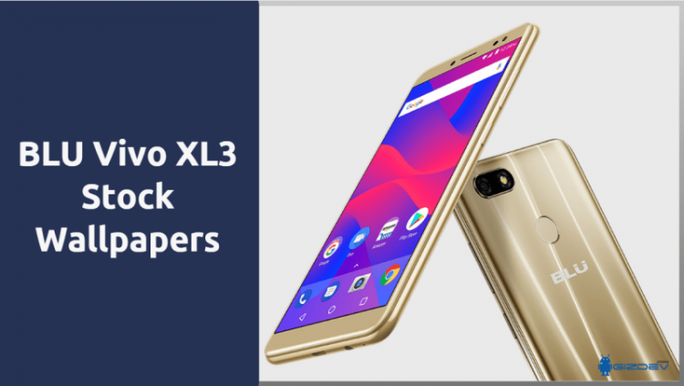 BLU Vivo XL3 Stock Wallpapers