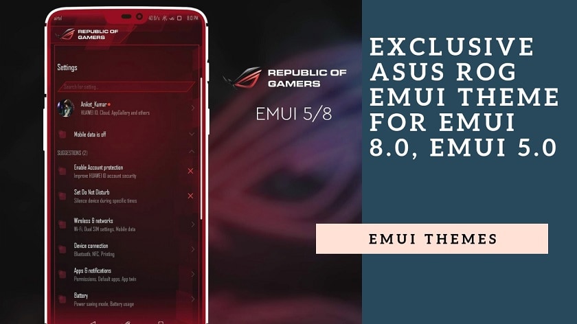Download Exclusive Asus ROG EMUI Theme for EMUI 8.0, EMUI 5.0
