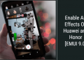 Enable AR Effects On Huawei