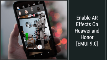Enable AR Effects On Huawei