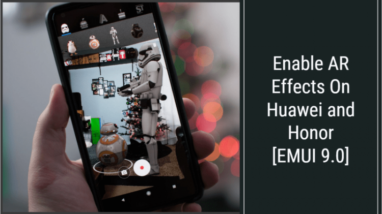 Enable AR Effects On Huawei