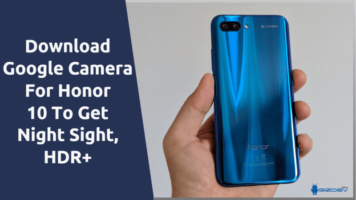 Google Camera For Honor 10