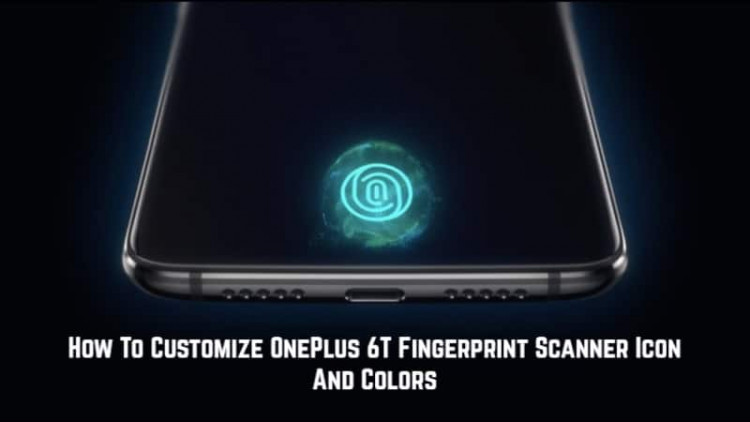 Customize OnePlus 6T Fingerprint Scanner Icon