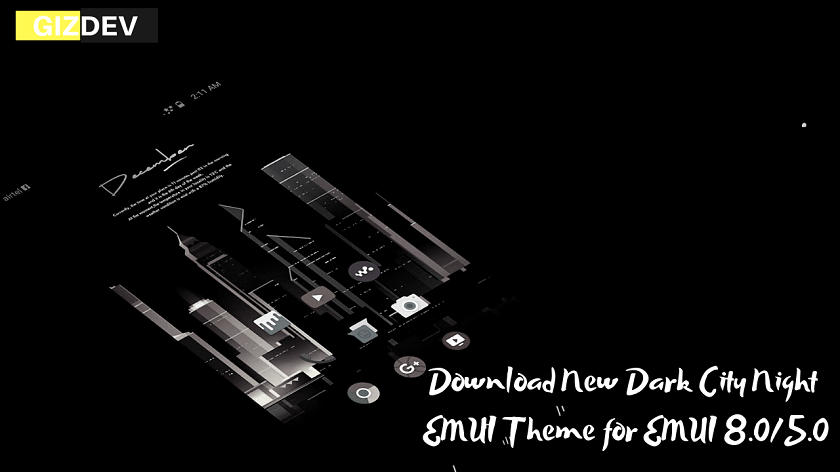 Download New Dark City Night EMUI Theme for EMUI 8.0/5.0