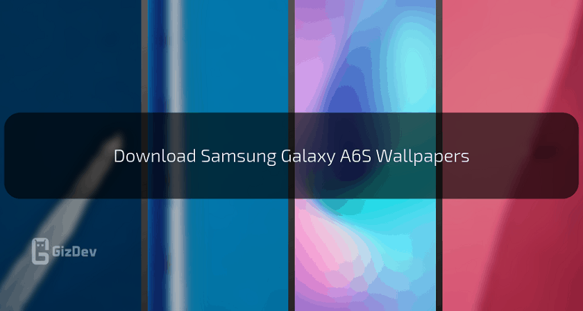 Download Samsung Galaxy A6S Stock Wallpapers In High Resolution
