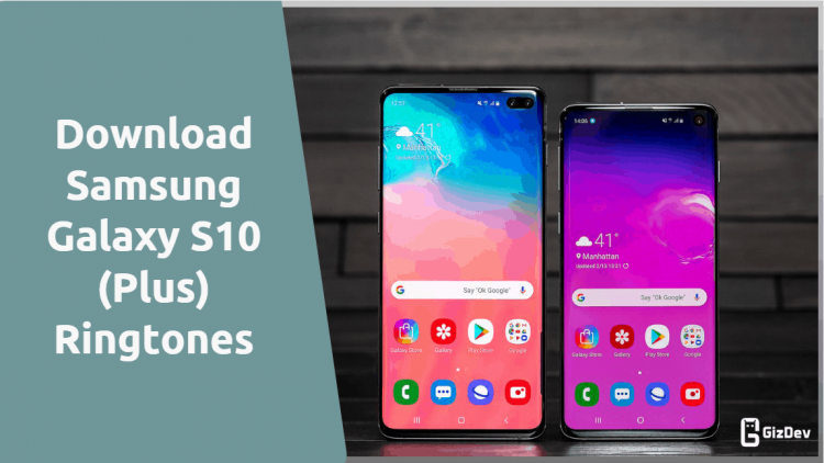 Samsung Galaxy S10 (Plus) Stock Ringtones