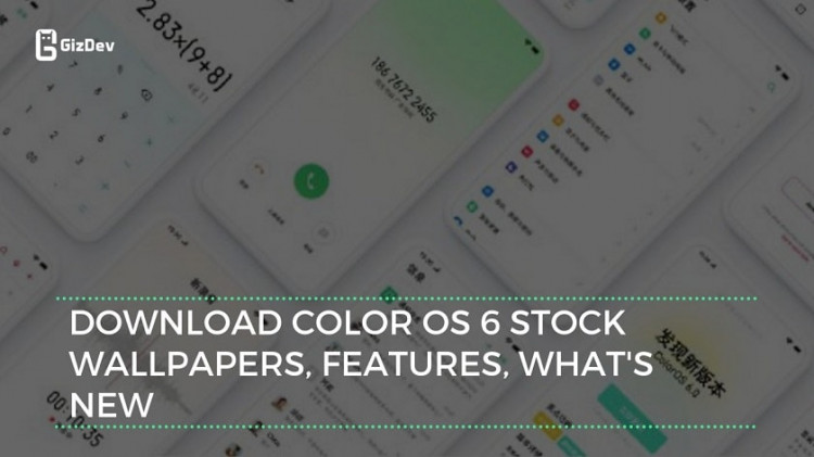 Download Color OS 6 Stock Wallpapers, Features, What's New
