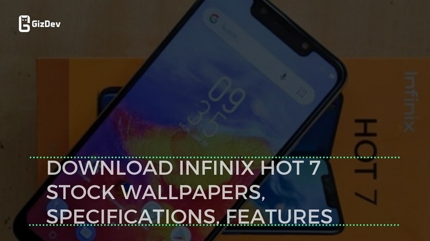 Download Infinix Hot 7 Stock Wallpapers, Specifications, Features