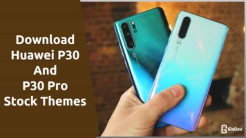 Huawei P30 and P30 Pro Stock Themes