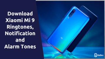 Mi 9 Ringtones, Notification Tones and Alarm Tones