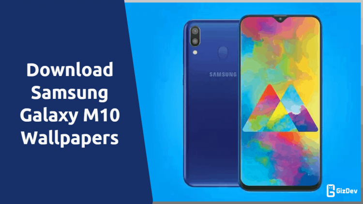 Samsung Galaxy M10 Wallpapers