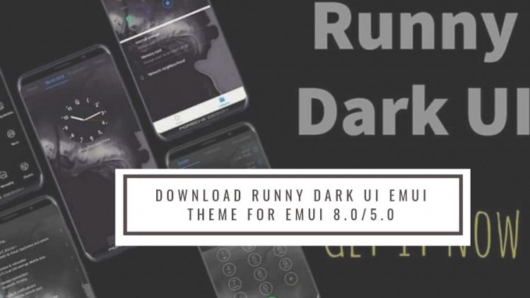 Download Runny Dark UI EMUI Theme for EMUI 8.05.0
