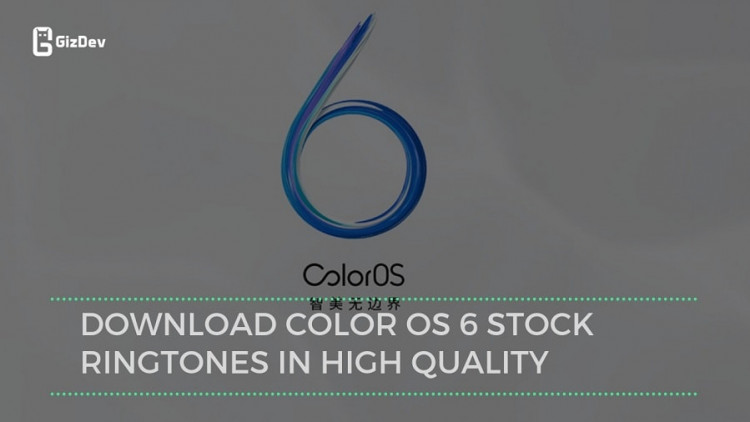 Download Color OS 6 Stock Ringtones In High Quality