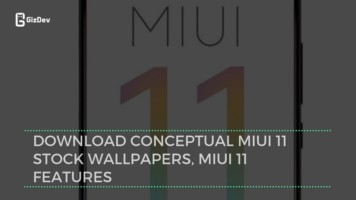 Download Conceptual MIUI 11 Stock Wallpapers, MIUI 11 Features