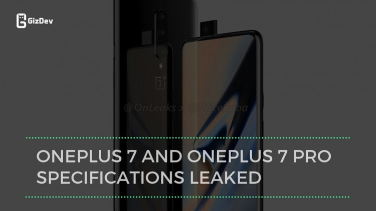 [Update] OnePlus 7 And OnePlus 7 Pro Specifications Leaked