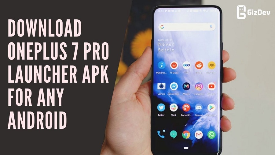Download OnePlus 7 Pro Launcher APK For Any Android Download OnePlus 7 Pro Launcher APK For Any Android