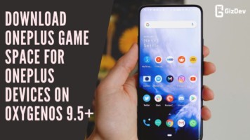 Download OnePlus Game Space For OnePlus Devices On OxygenOS 9.5+