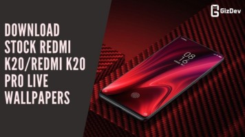 Download Stock Redmi K20/Redmi K20 Pro Live Wallpapers